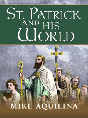 cover image of St. Patrick and His World